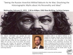 Seeing the Russian Anarchist Mikhail Bakunin As